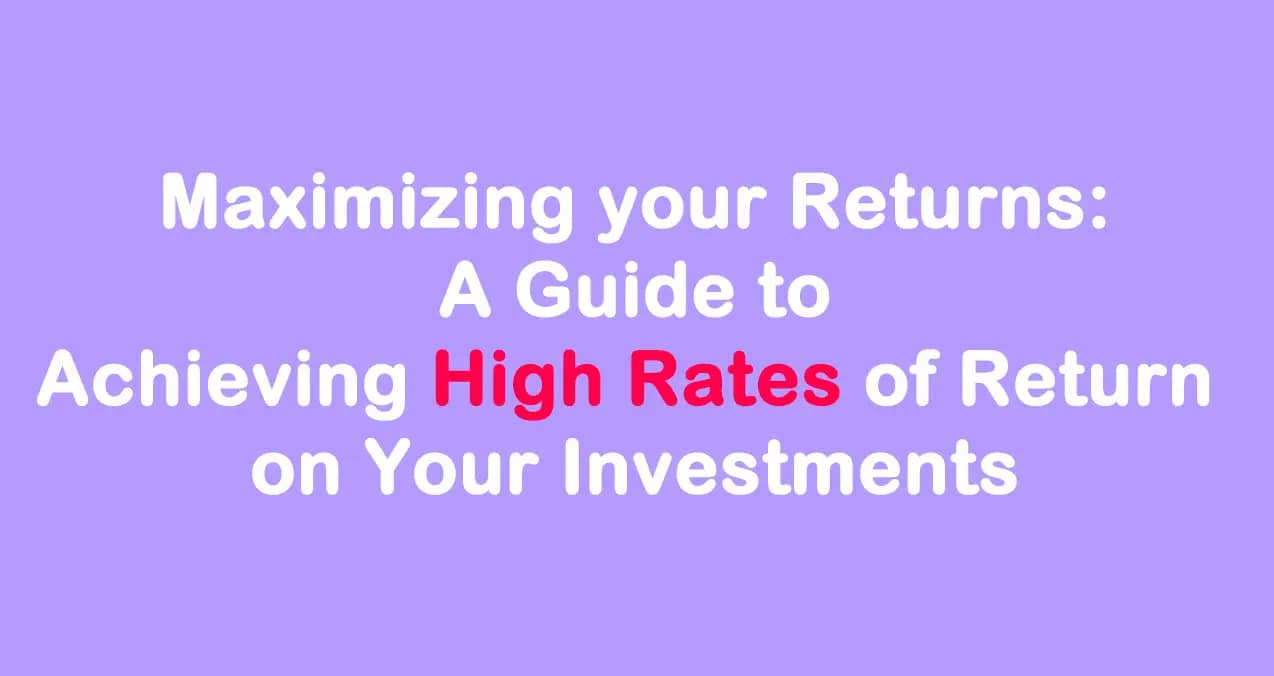 Maximizing Your Rate Of Return A Comprehensive Guide1 